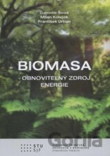Biomasa - obnoviteľný zdroj energie