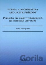 Fyzika a matematika ako jazyk prírody
