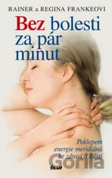 Bez bolesti za pár minut
