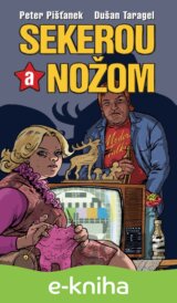 Sekerou a nožom