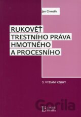 Rukověť trestního práva hmotného a procesního