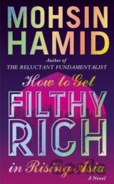 How to Get Filthy Rich in Rising Asia