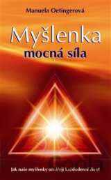 Myšlenka - mocná síla
