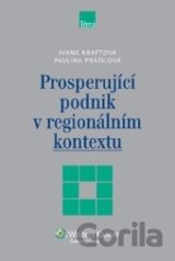 Prosperující podnik v regionálním kontextu