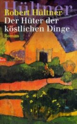 Der Hüter der köstlichen Dinge