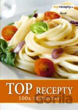 TOP recepty: 100x těstoviny