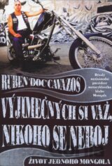 Vyjímečných si važ, nikoho se neboj