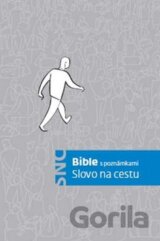 Bible s poznámkami: Slovo na cestu