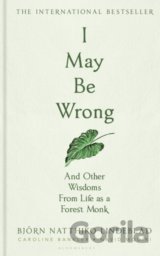 I May Be Wrong