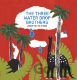 The Three Water Drop Brothers