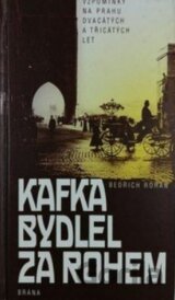 Kafka bydlel za rohem