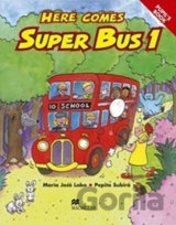 Here Comes Super Bus 1: Activity Book