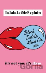 Block, Delete, Move On