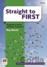 Straight to First: Student´s Book Pack without Key