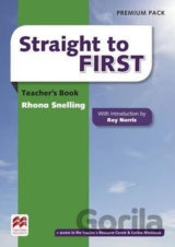 Straight to First: Teacher´s Book Premium Pack