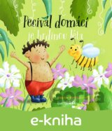 Pecivál domácí je hrdinou léta