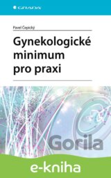 Gynekologické minimum pro praxi