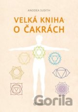 Velká kniha o čakrách