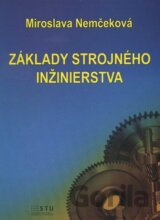 Základy strojného inžinierstva