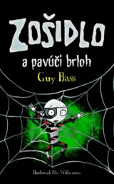 Zošidlo a pavúčí brloh