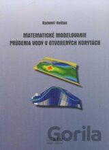Matematické modelovanie prúdenia vody v otvorených korytách