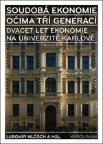 Soudobá ekonomie očima tří generací