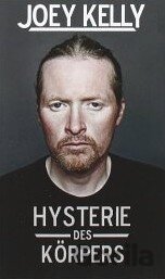 Hysterie des Körpers