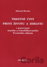Trestné činy proti životu a zdraviu