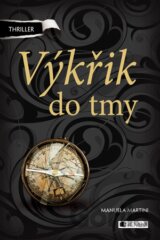 Výkřik do tmy
