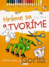 Hráme sa a tvoríme