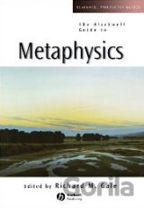 The Blackwell Guide to Metaphysics