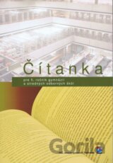 Čítanka pre 1. ročník gymnázií a stredných odborných škôl