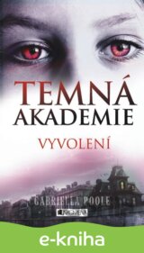 Temná akademie – Vyvolení