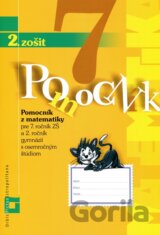 Pomocník z matematiky pre 7. ročník základných škôl a 2. ročník gymnázií s osemročným štúdiom (2. zošit)