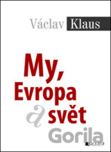 My, Evropa a svět
