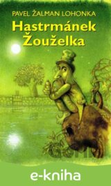 Hastrmánek Žouželka
