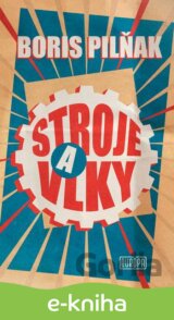 Stroje a vlky