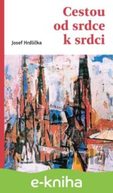 Cestou od srdce k srdci
