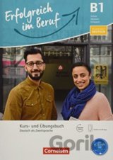 Pluspunkt Deutsch - Erfolgreich im Beruf B1