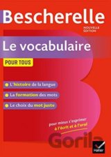 Bescherelle - Vocabulaire pour tous