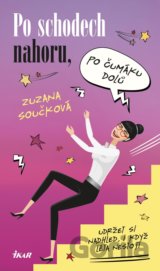 Po schodech nahoru, po čumáku dolů
