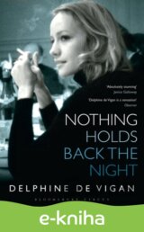 Nothing Holds Back the Night