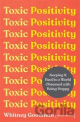 Toxic Positivity