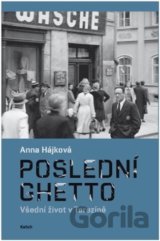 Poslední ghetto
