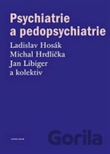 Psychiatrie a pedopsychiatrie