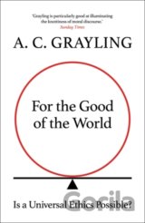 For the Good of the World