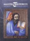 Magister Theodoricus - Court Painter of Emperor Charles IV