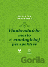 Vinohradnícke mesto v etnologickej perspektíve