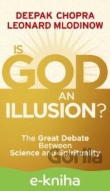 Is God an Illusion?