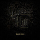 Cypress Hill: Back In Black